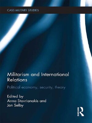 cover image of Militarism and International Relations